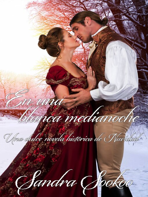 Title details for En una blanca medianoche by Sandra Sookoo - Available